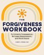 The Forgiveness Workbook (eBook, ePUB) - Bild 1