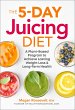 The 5-Day Juicing Diet (eBook, ePUB) - Bild 1