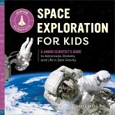 Space Exploration for Kids (eBook, ePUB)