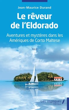 Cover Le reveur de l'Eldorado (eBook, PDF)
