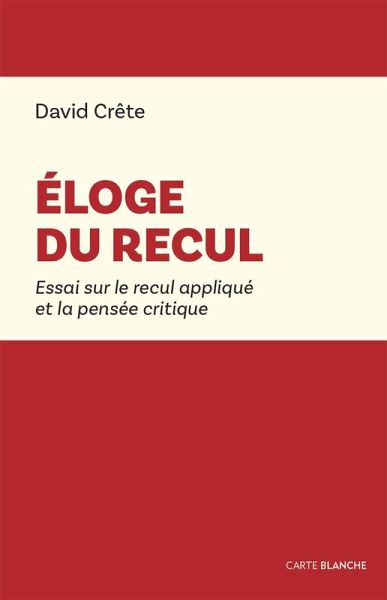 Eloge du recul (eBook, ePUB)