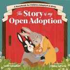 The Story of My Open Adoption (eBook, ePUB)