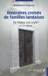 Itineraires croises de familles... - Bild 1