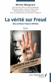 La verite sur Freud (eBook, PDF)