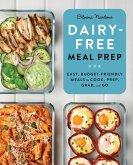 Dairy-Free Meal Prep (eBook, ePUB)