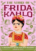The Story of Frida Kahlo (eBook, ePUB)