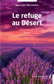 Le refuge au Desert (eBook, PDF)