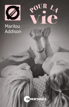 Pour la vie (67) (eBook, ePUB) - Marilou Addison, Addison