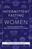 Intermittent Fasting for Women (eBook, ePUB) Intermittent Fasting for Women (eBook, ePUB)