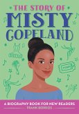 The Story of Misty Copeland (eBook, ePUB)