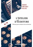 L'atelier d'écriture - 3e éd. (eBook, ePUB) L'atelier d'écriture - 3e éd. (eBook, ePUB)