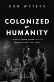 Colonized by Humanity (eBook, PDF)