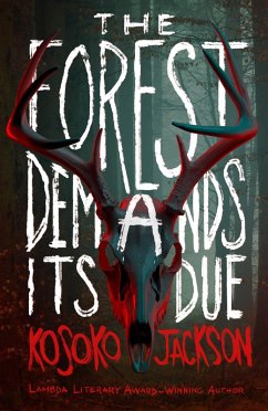 Cover The Forest Demands Its Due (eBook, ePUB)
