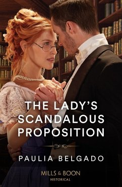 Cover The Lady's Scandalous Proposition (eBook, ePUB)