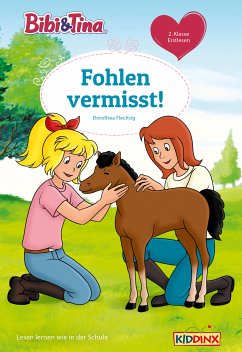 Bibi & Tina: Fohlen vermisst! (eBook, ePUB) - Flechsig, Dorothea