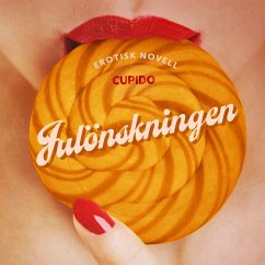 Julönskningen - erotisk novell (MP3-Download) - Cupido