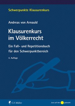 Klausurenkurs im Völkerrecht (eBook, ePUB) - Arnauld, Andreas Von