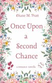 Once Upon a Second Chance (eBook, ePUB)