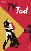 TV-Tod (eBook, ePUB)