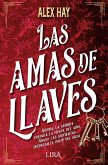 Las amas de llaves (eBook, ePUB) Las amas de llaves (eBook, ePUB)