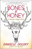 Bones & Honey (eBook, ePUB)
