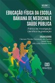 Educação Física da Escola Bahiana de Medicina e Saúde Pública (eBook, ePUB)