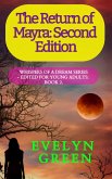 The Return of Mayra: Second Edition (Whispers of a Dream Series - Edited for Young Adults, #2) (eBook, ePUB)