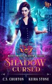 Shadow Cursed (Misfit Magic Academy, #2) (eBook, ePUB)