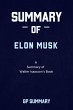 Summary of Elon Musk By Walter Isaacson... - Bild 1