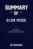 Summary of Elon Musk By Walter Isaacson (eBook, ePUB)