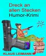 Dreck an allen Stecken (eBook, ePUB) - Bild 1