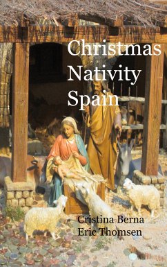 Christmas Nativity Spain (eBook, ePUB) - Berna, Cristina; Thomsen, Eric