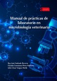 Manual de prácticas de laboratorio en microbiología veterinaria (eBook, ePUB)