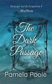 The Dark Passage (Strange Sands, #4) (eBook, ePUB)