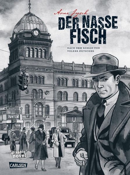 Die Gereon-Rath-Comics 1: Der nasse Fisch (eBook, ePUB)