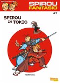 Spirou und Fantasio 47: Spirou in Tokio (eBook, ePUB)