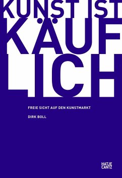 Kunst ist käuflich (eBook, PDF) - Boll, Dirk