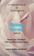 Release Yourself III. Stress less. Live... - Bild 1