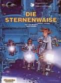 Valerian und Veronique 17: Die Sternenwaise (eBook, ePUB) Valerian und Veronique 17: Die Sternenwaise (eBook, ePUB)