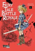 Fairy Tale Battle Royale 1 (eBook, ePUB)