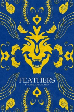 Feathers (eBook, ePUB) - Doom, Calipher; Doom, Sorrel
