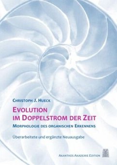 Evolution im Doppelstrom der Zeit - Hueck, Christoph J.