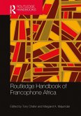 Routledge Handbook of Francophone Africa (eBook, ePUB)