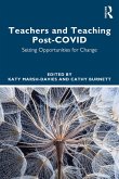 Teachers and Teaching Post-COVID (eBook, ePUB)