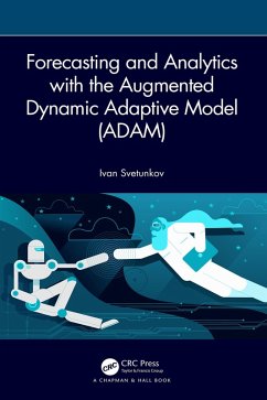 Forecasting and Analytics with the Augmented Dynamic Adaptive Model (ADAM) (eBook, ePUB) - Svetunkov, Ivan