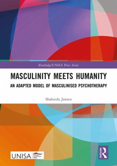 Masculinity Meets Humanity (eBook, PDF) - Jansen, Shahieda