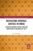 Revisiting Juvenile Justice in India (eBook, ePUB)