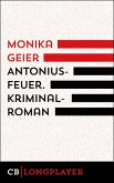 Antoniusfeuer. Kriminalroman (eBook, ePUB)