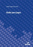 Áudio para jogos (eBook, ePUB)