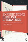 Experiencing English Literature (eBook, ePUB)